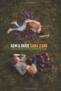 Gem & Dixie Sara Zarr