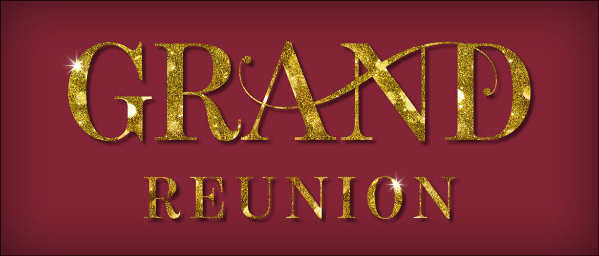 Grand Reunions